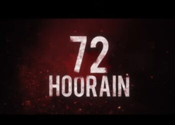 হিন্দি ছবি “৭২ হুর”-এর ট্রেলার রিলিজ করল নির্মাতারা